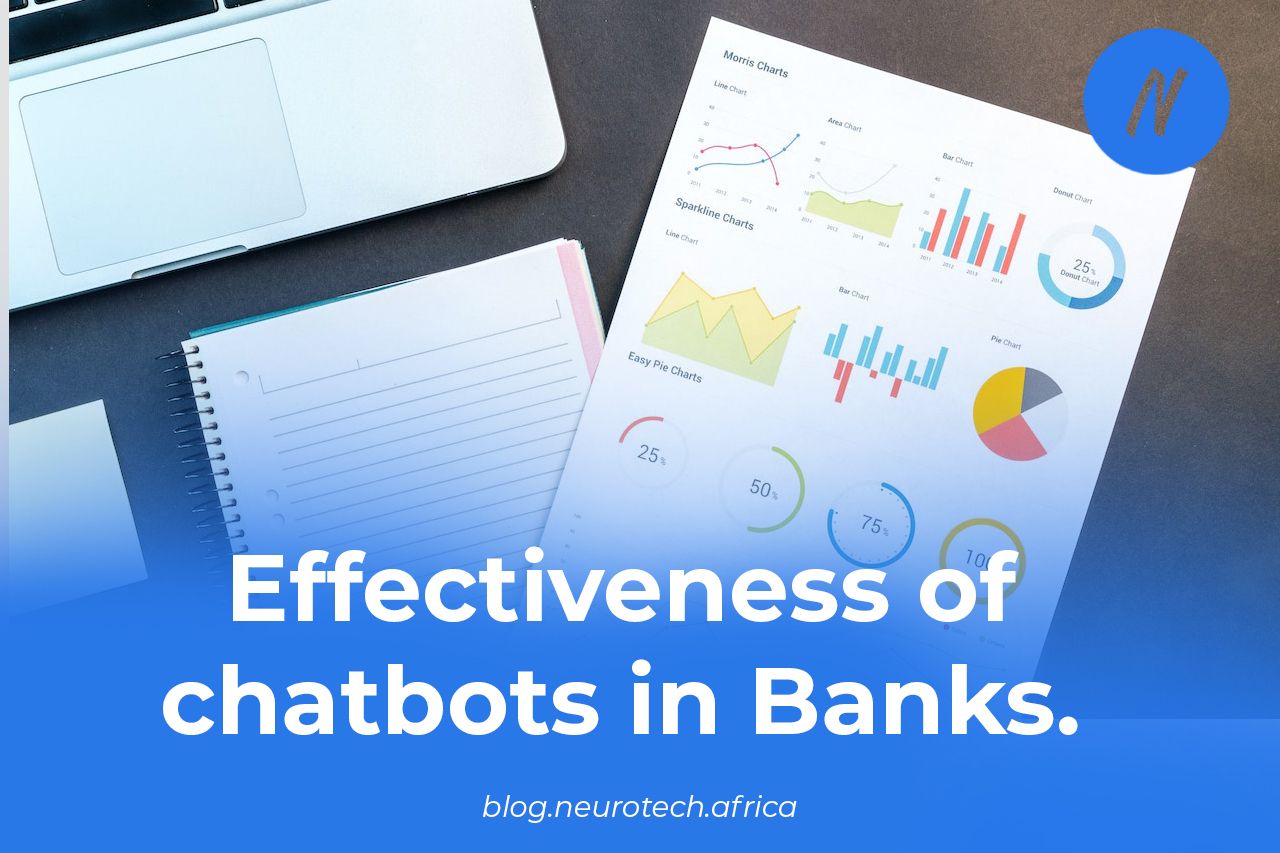 Effectiveness of chatbots in Banks.