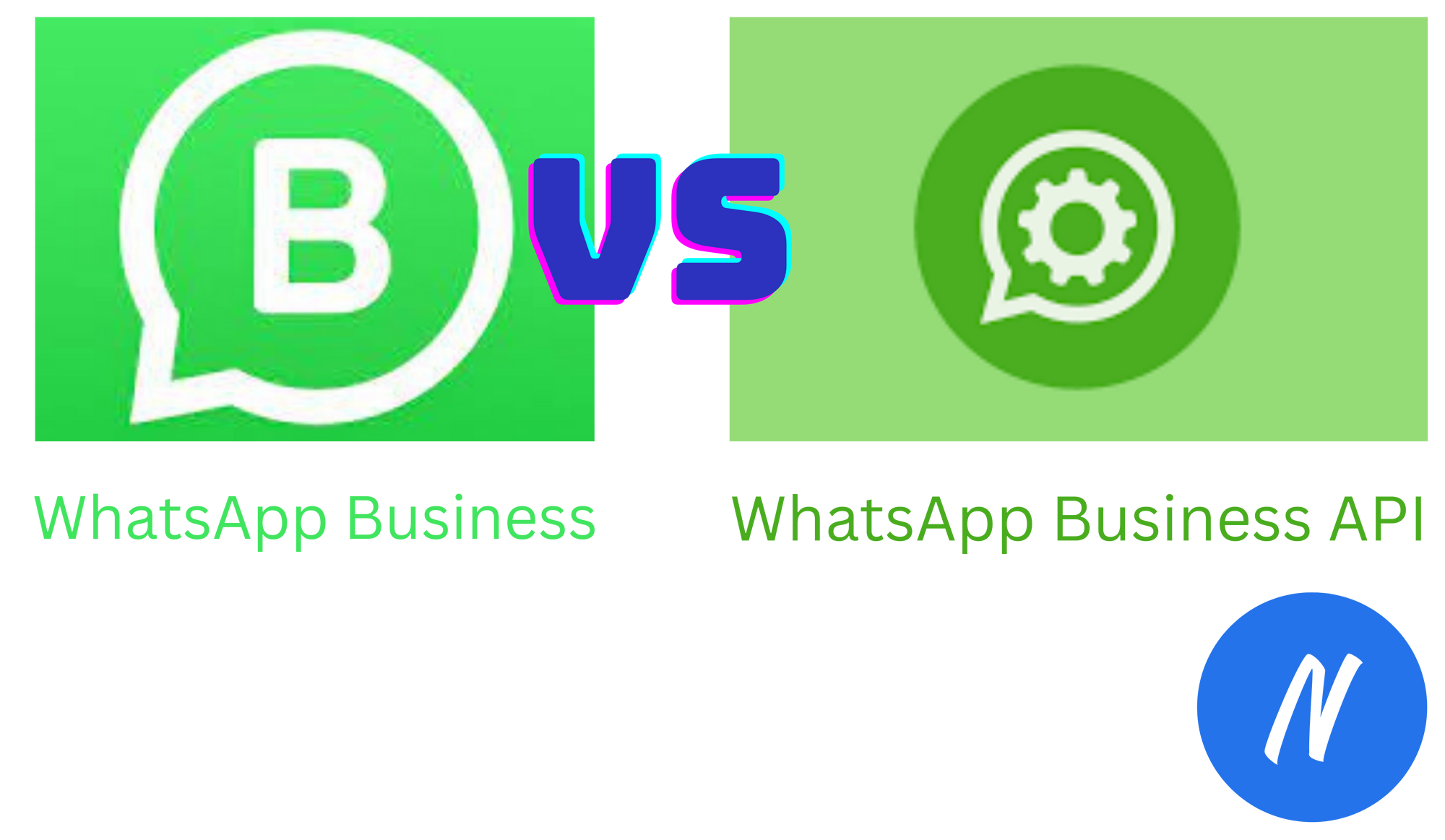 WhatsApp Business app vs API